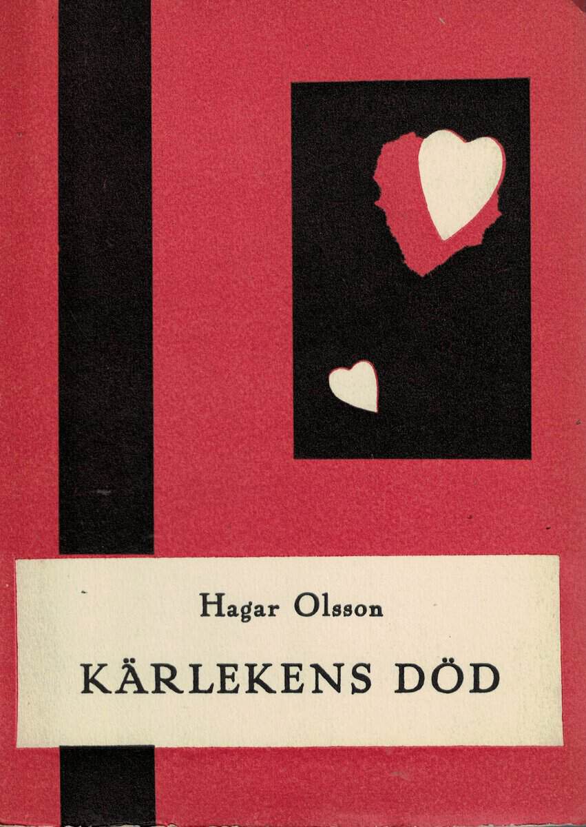Hagar Olsson : Kärlekens död