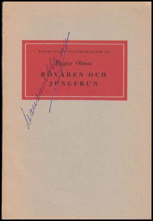 Hagar Olsson : Rövaren och jungfrun