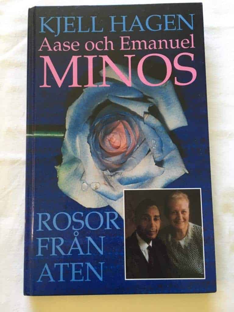 Hagen, Kjell ; Bystedt-Mellberg, Valborg ; Minos, E : Rosor från Aten