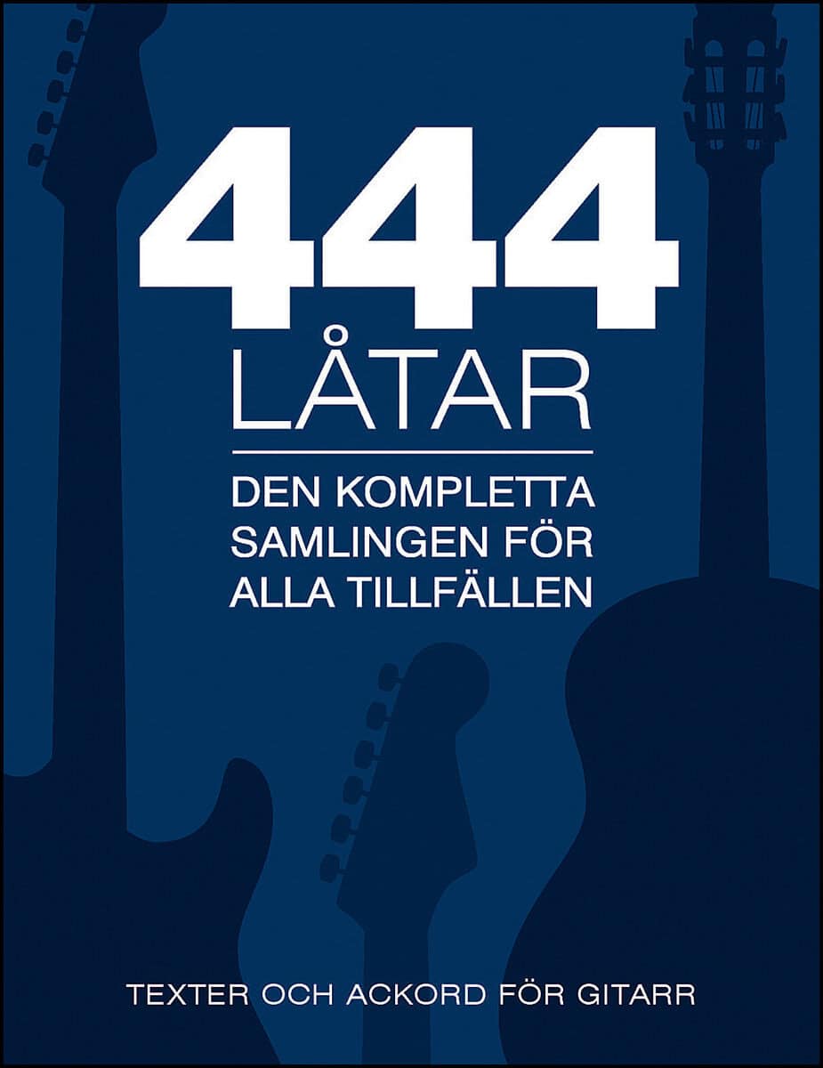 Hahne, Ingemar; Sacilotto, Birgitta : 444 låtar gitarr