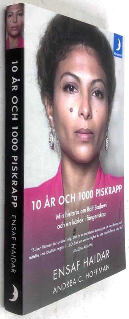 Haidar, Ensaf ; Andrea C. Hoffman : 10 år och 1000 piskrapp