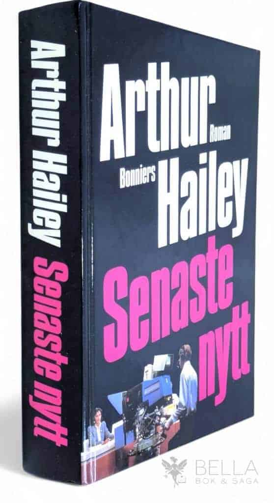 Hailey, Arthur ; Lundwall, Sam J. : Senaste nytt