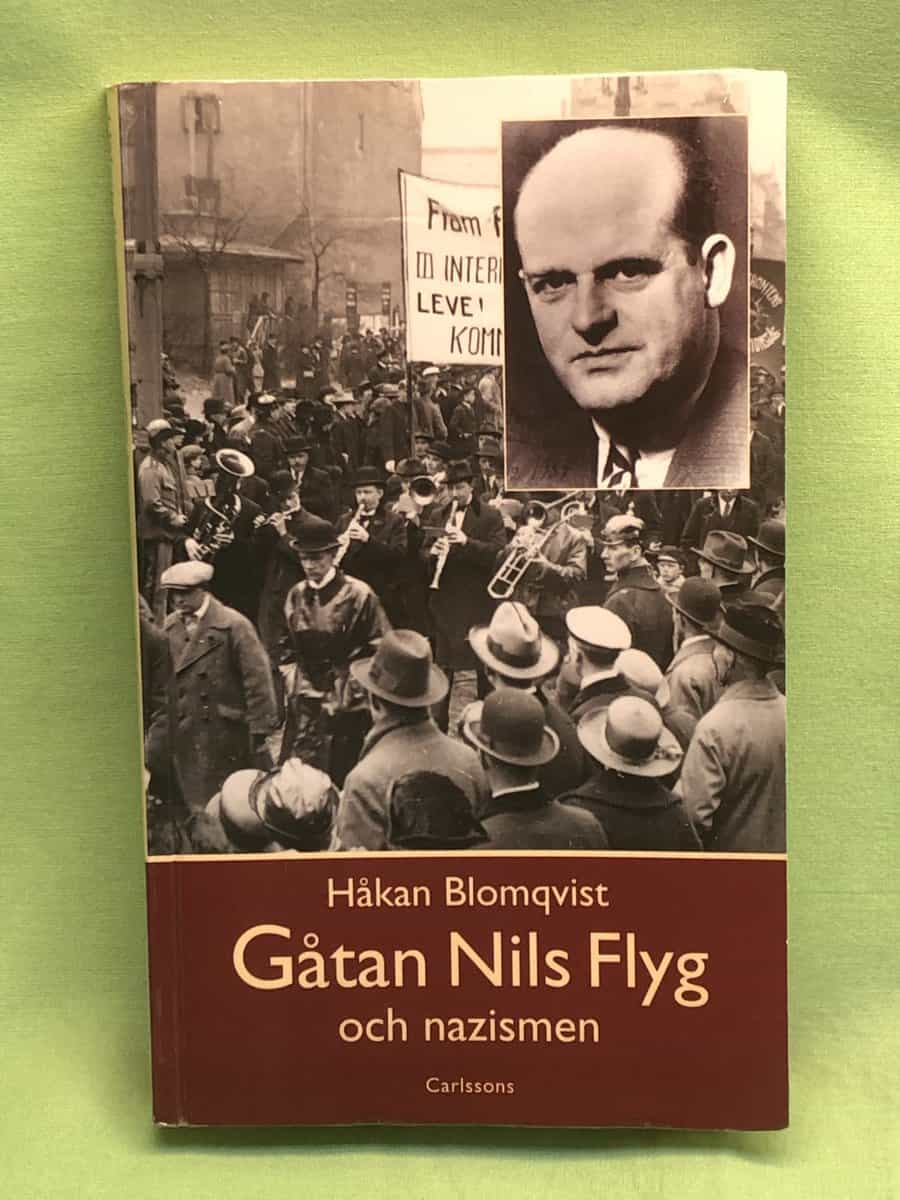 Håkan Blomqvist : Gåtan Nils Flyg och nazismen