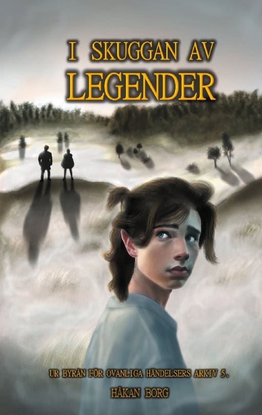Håkan Borg : I skuggan av legender