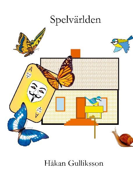 Håkan Gulliksson : Spelvärlden