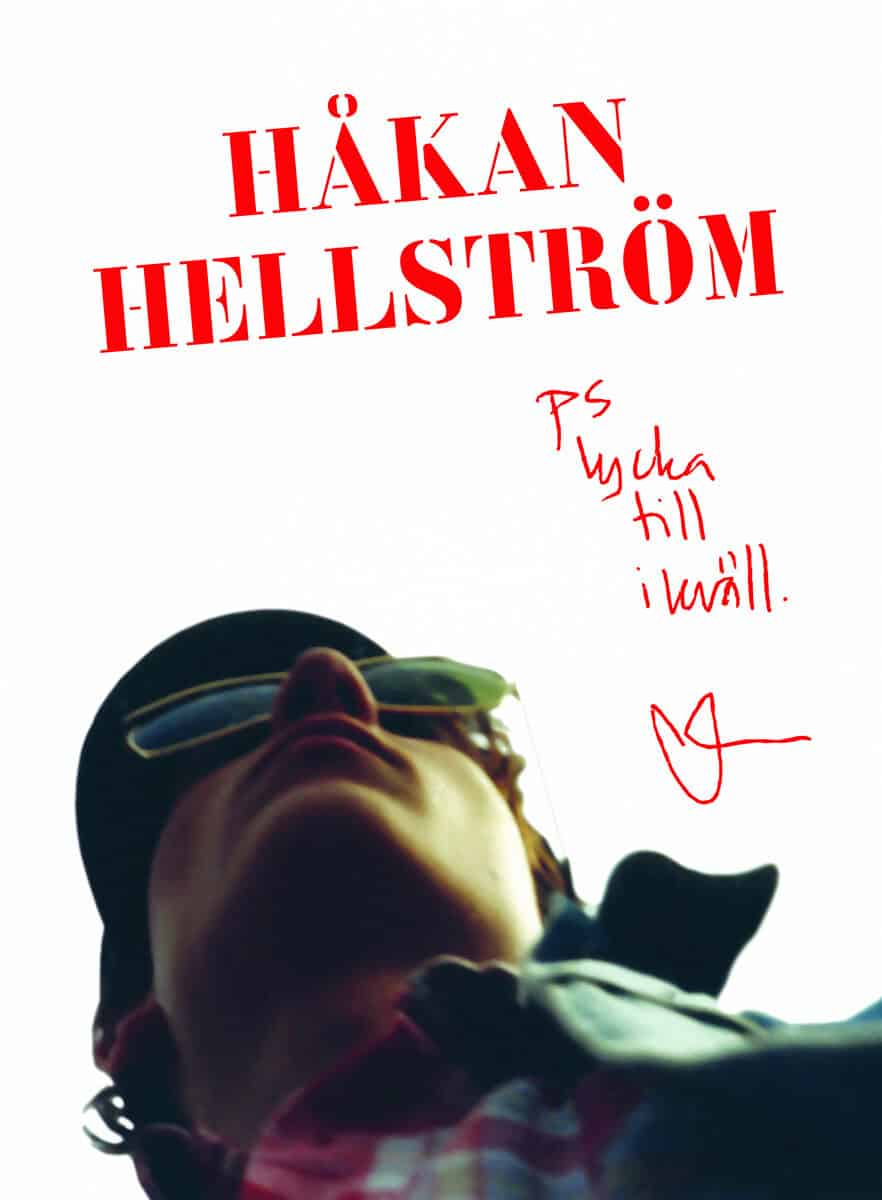 Håkan Hellström : PS lycka till i kväll