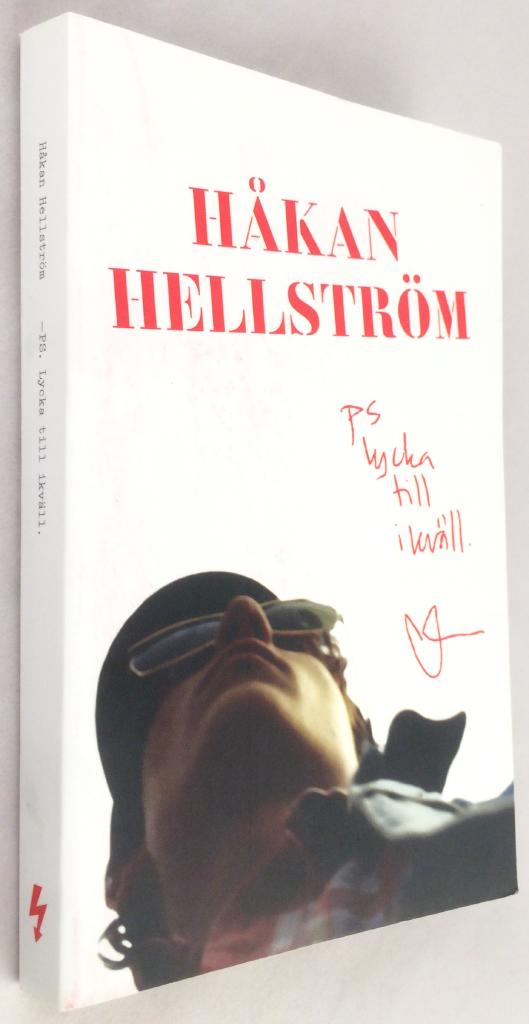 Håkan Hellström : PS lycka till i kväll