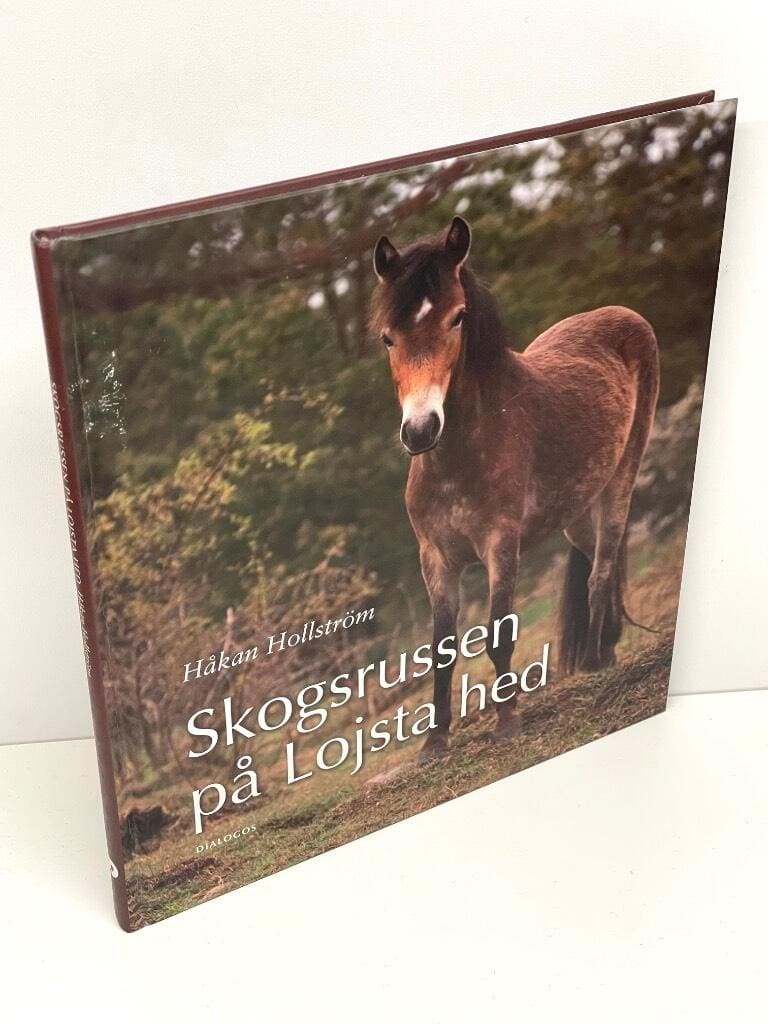 Håkan Hollström : Skogsrussen på Lojsta hed