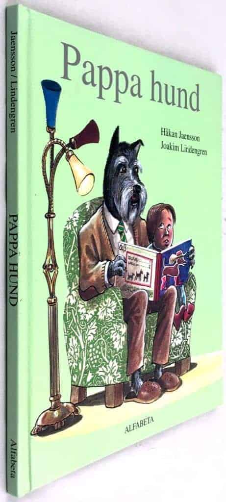 Håkan Jaensson ; Joakim Lindengren : Pappa hund