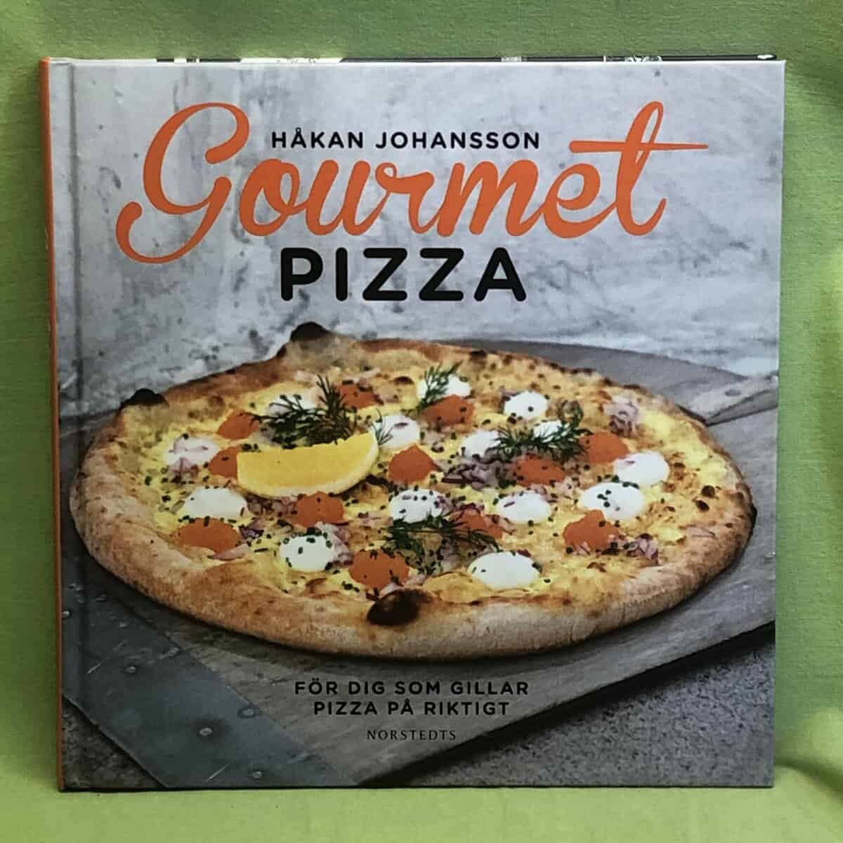 Håkan Johansson : Gourmetpizza