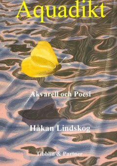 Håkan 'Lin Haogan' Lindskog : Aquadikt