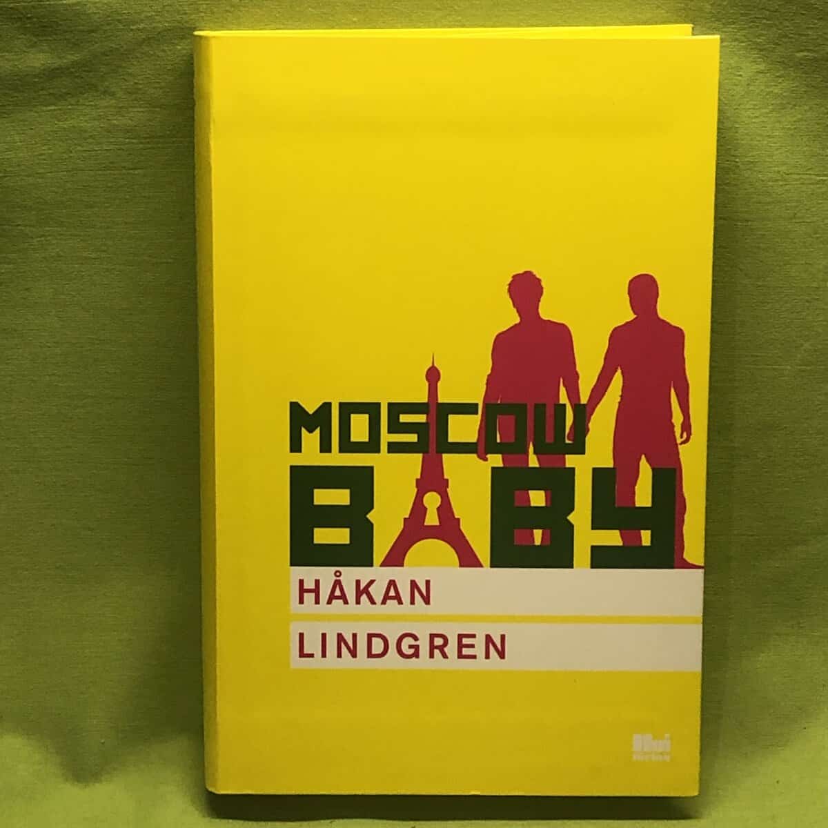 Håkan Lindgren : Moscow baby