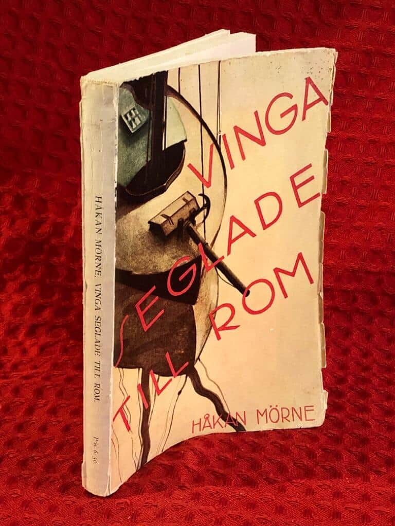 Håkan Mörne : Vinga seglade till Rom
