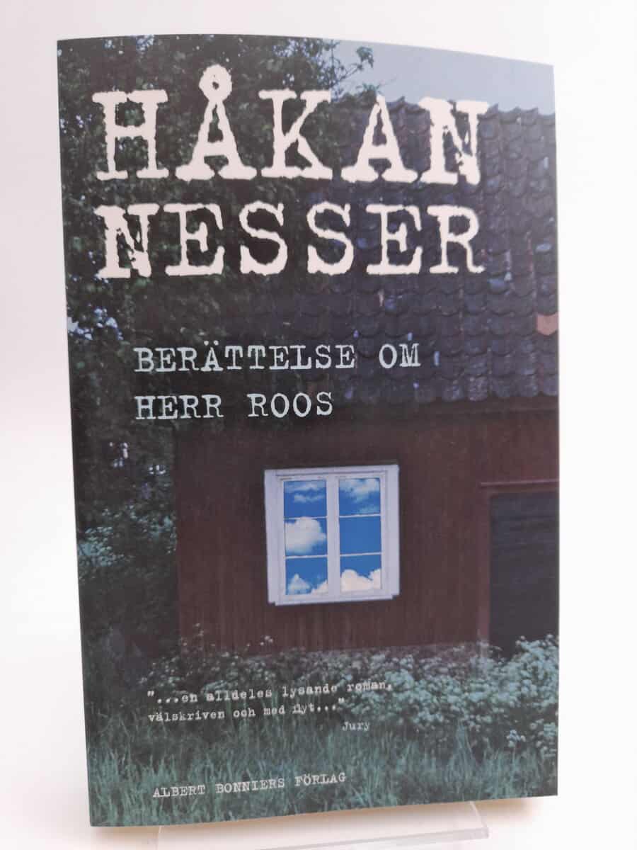 Håkan Nesser : Berättelse om herr Roos