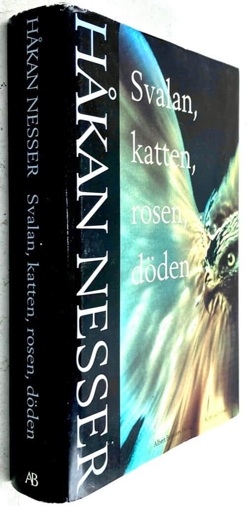 Håkan Nesser : Svalan, katten, rosen, döden