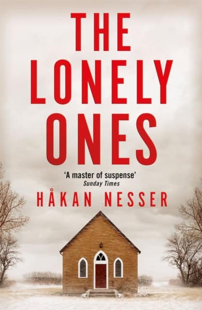 Hakan Nesser : The Lonely Ones