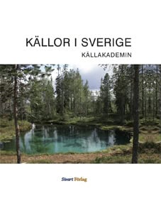 Håkan Svensson : Källor i Sverige