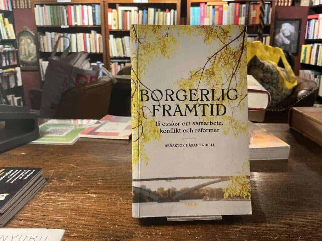 Håkan Tribell : Borgerlig framtid