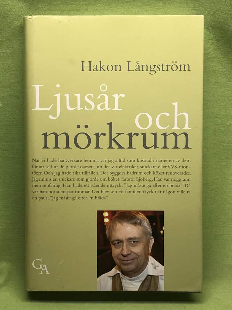 Hakon Långström : Ljusår och mörkrum