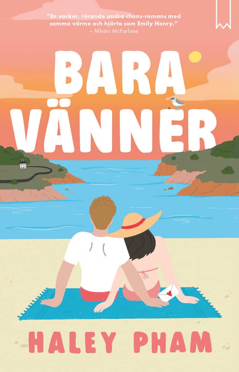 Haley Pham : Bara vänner