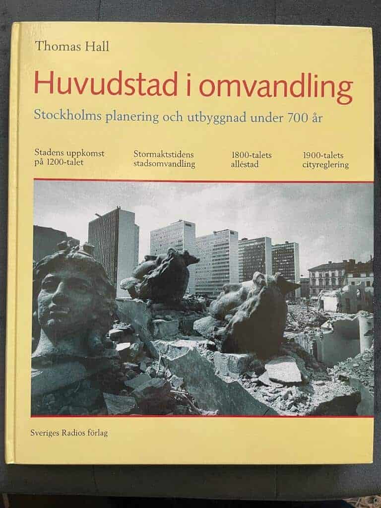 Hall, Thomas ; Källström, Gunnar : Huvudstad i omvandling