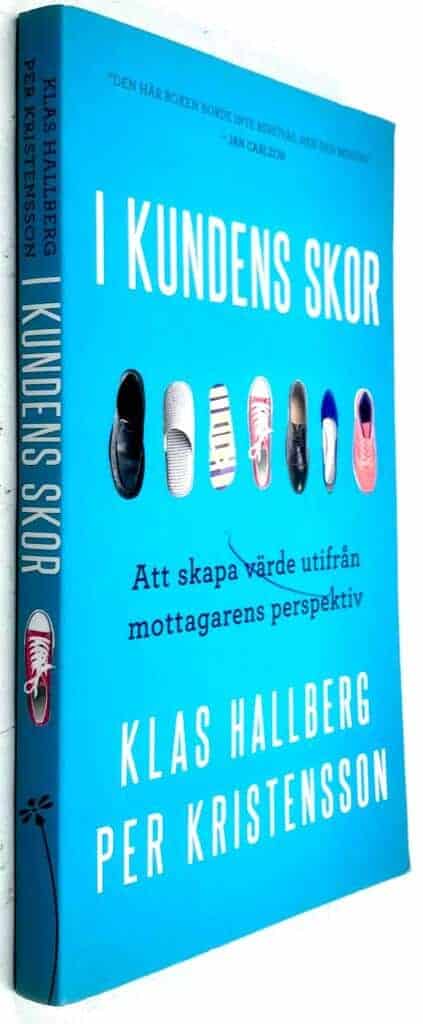 Hallberg, Klas ; Kristensson, Per : I kundens skor