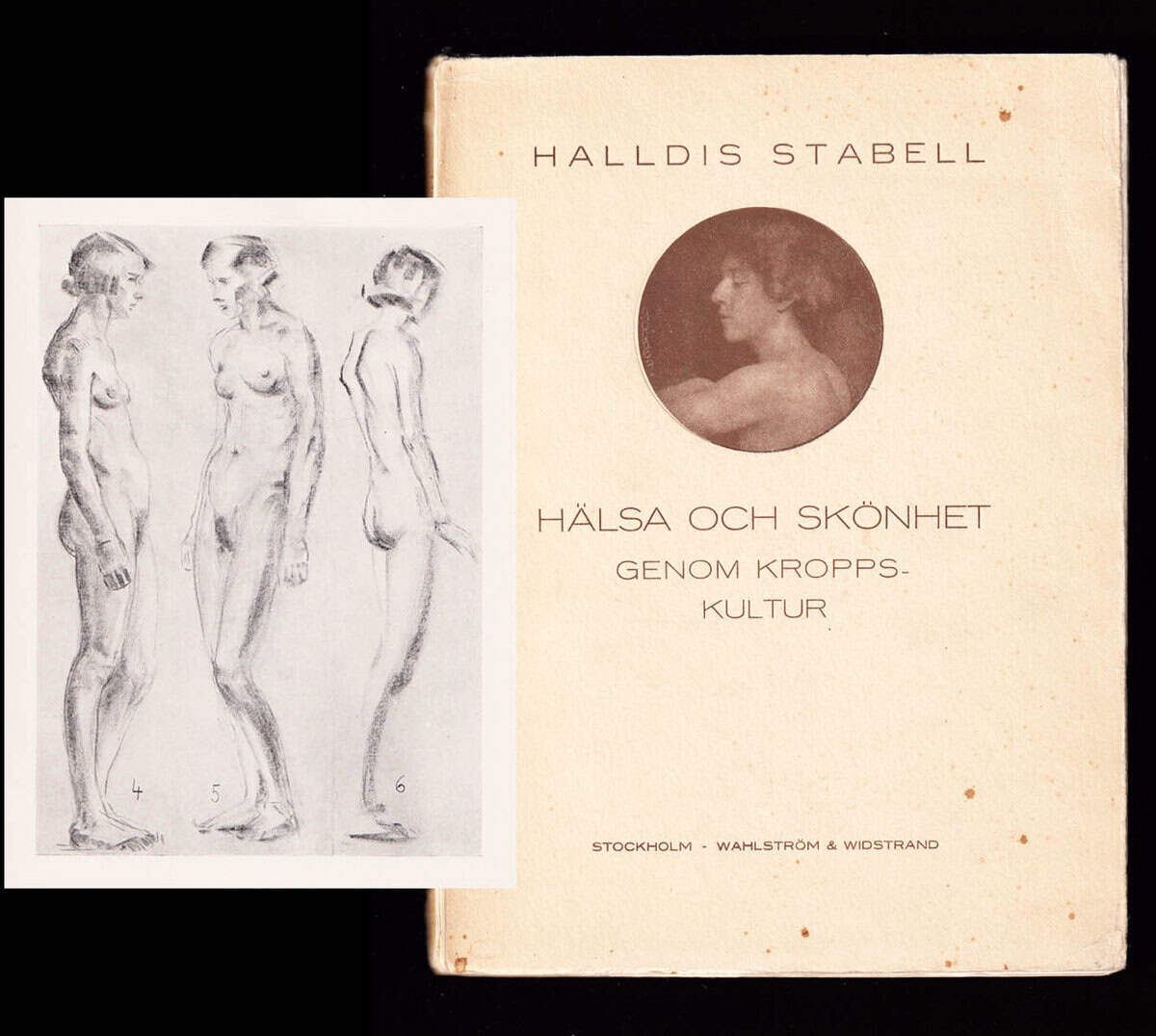 Halldis Stabell : Hälsa och skönhet genom kroppskultur