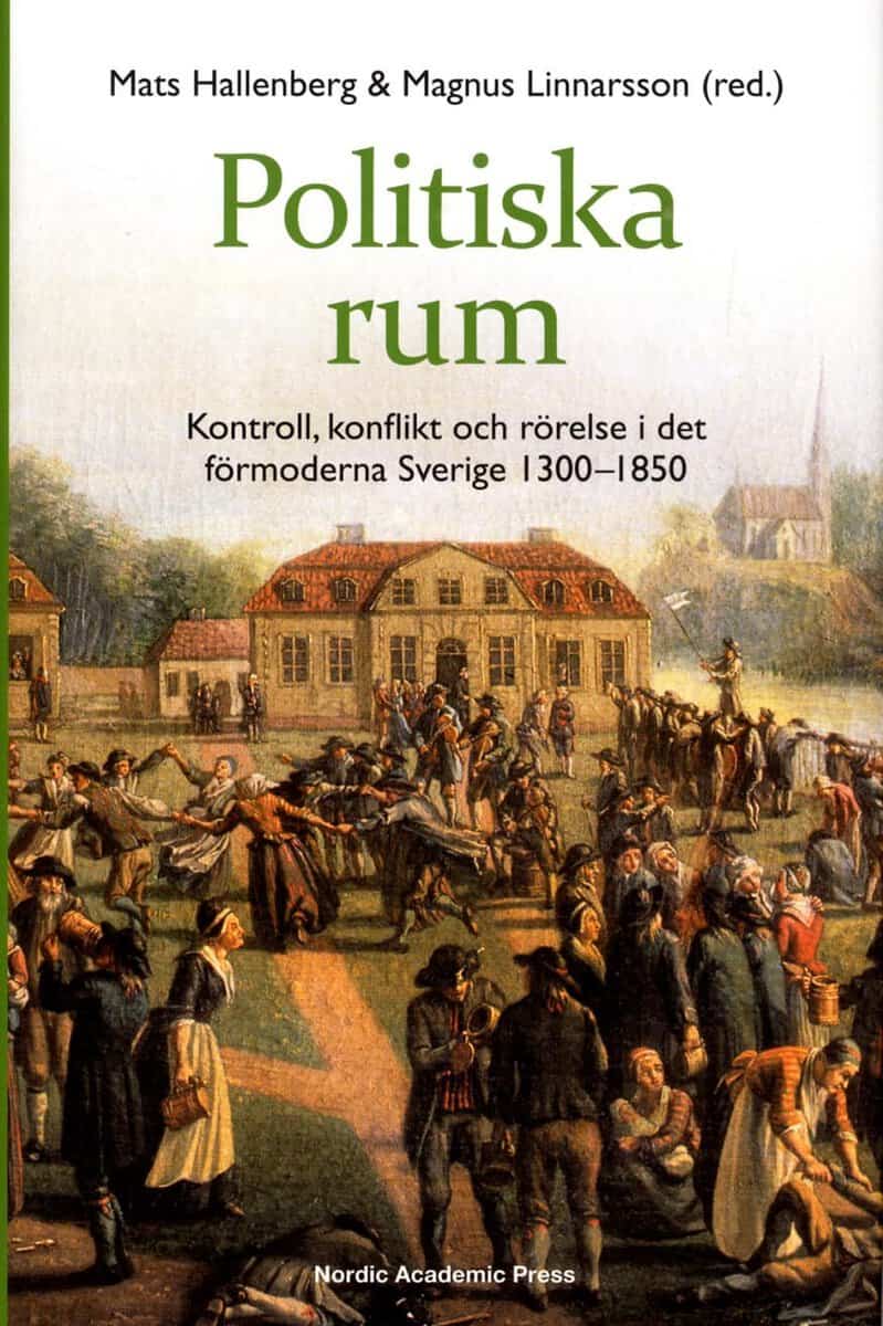Hallenberg, Mats ; Linnarsson, Magnus [red.] : Politiska rum