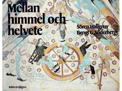 Hallgren, Sören ; Söderberg, Bengt G. : Mellan himmel och helvete