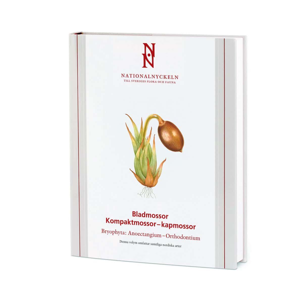 Hallingbäck, Tomas ; Lönnell, Niklas ; Weibull, Henrik : Bladmossor : kompaktmossor - kapmossor. Bryophyta : anoectangium - orthodontium