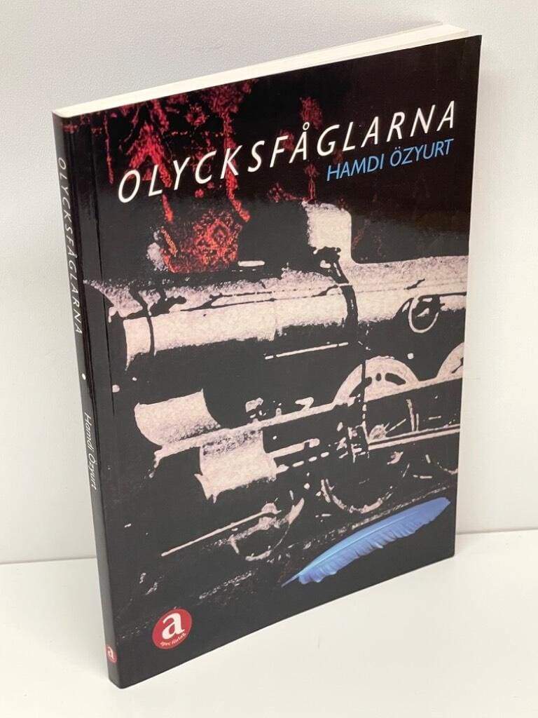 Hamdi Özyurt : Olycksfåglarna