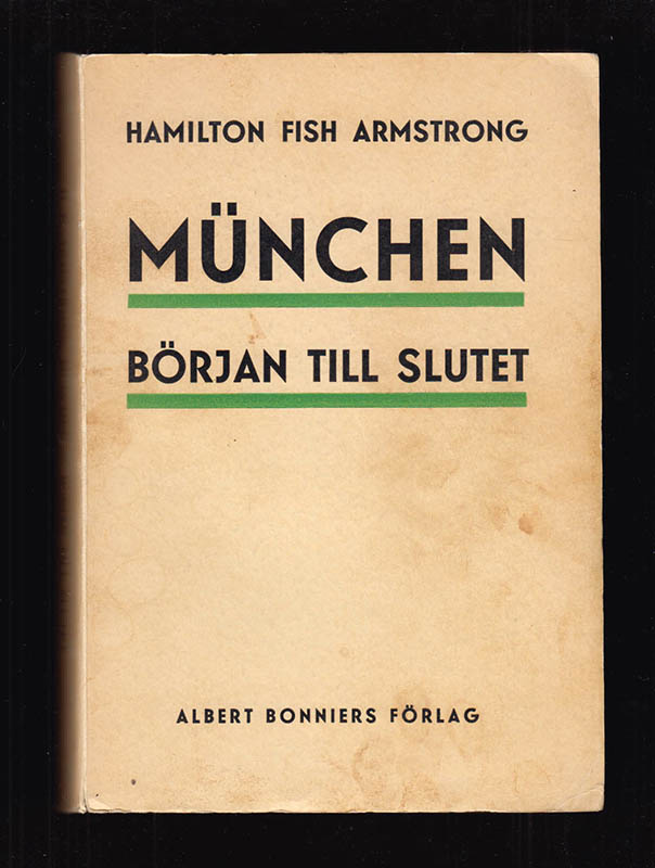 Hamilton Fish Armstrong : München