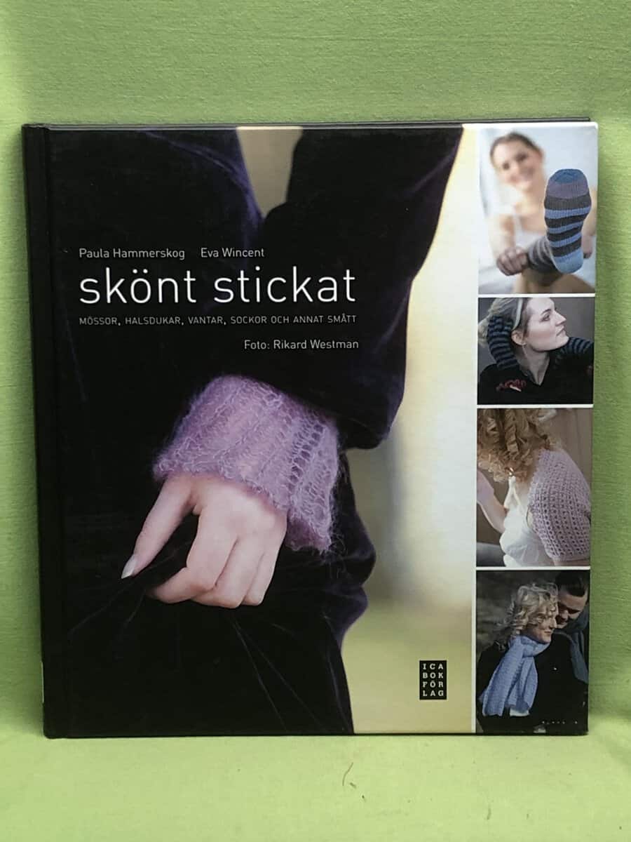 Hammerskog, Paula ; Wincent, Eva : Skönt stickat