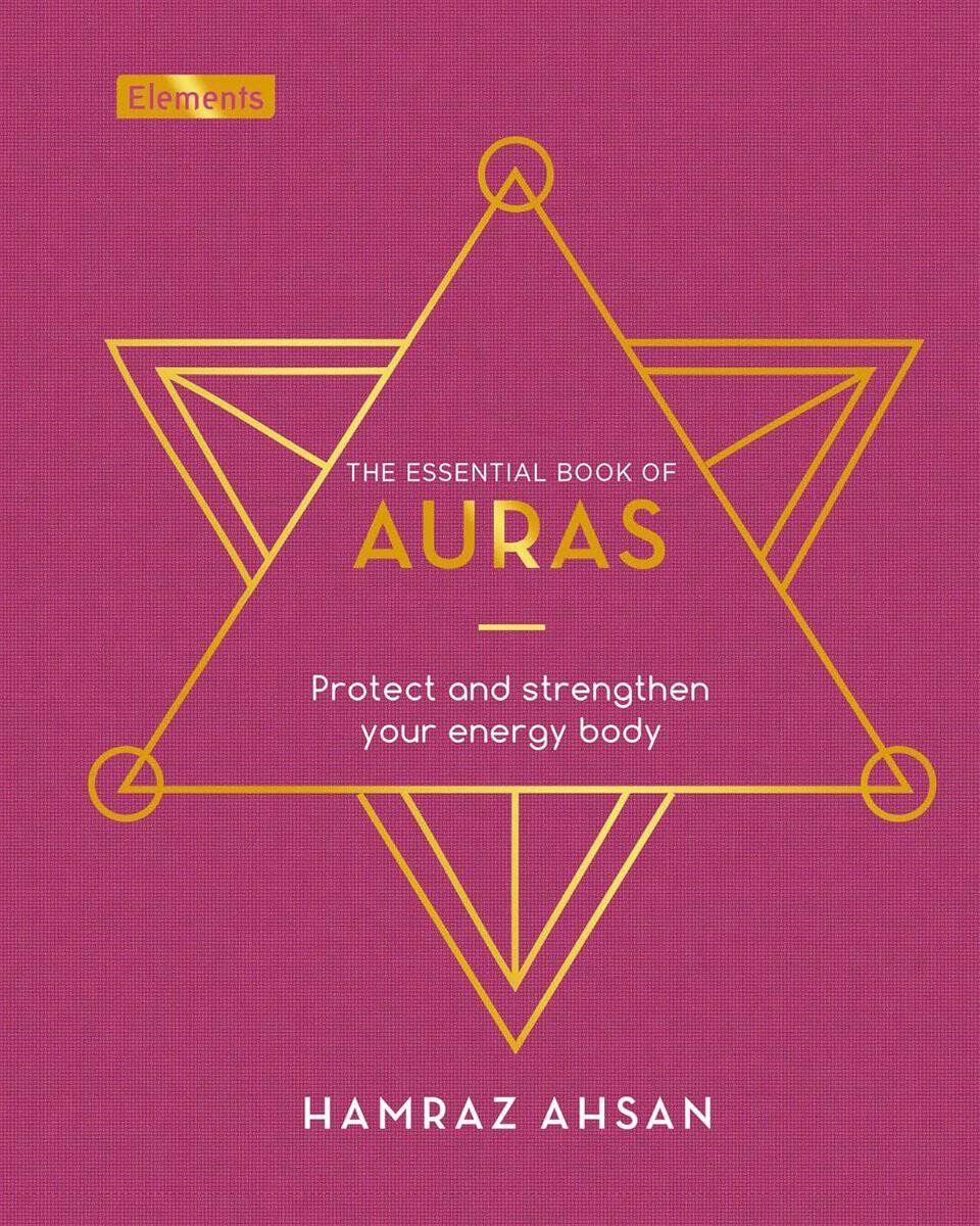Hamraz Ahsan : Essential Book of Auras