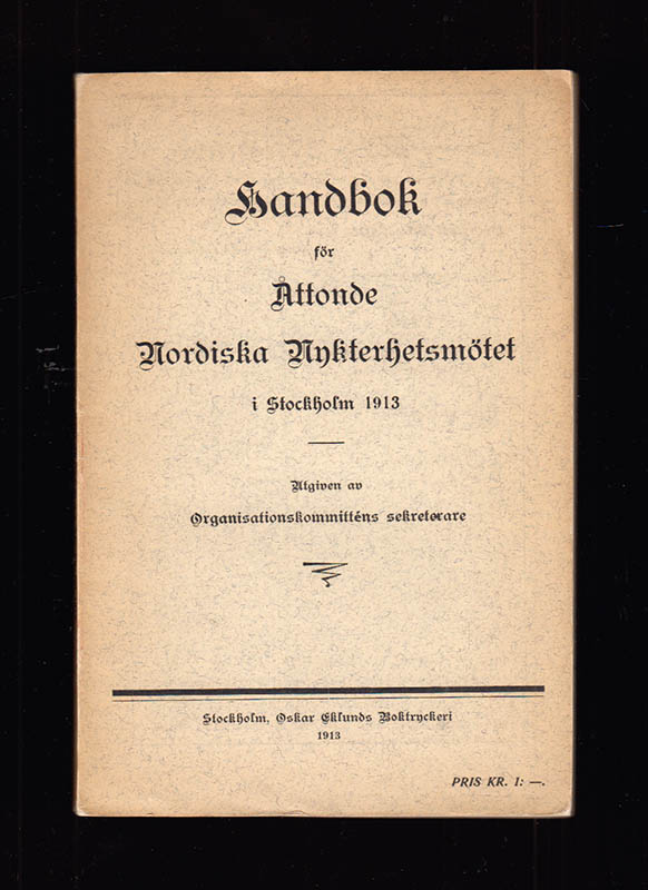 Handbok för åttonde nordiska nykterhetsmötet i Stockholm 1913