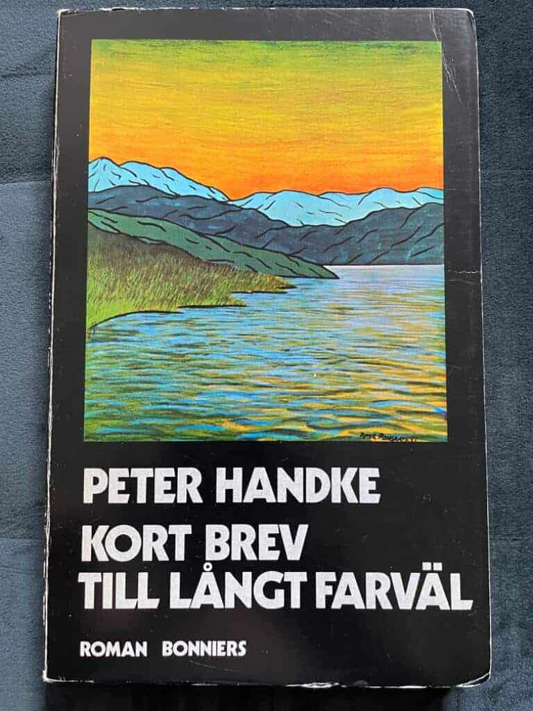 Handke, Peter ; Holmqvist, Margaretha : Kort brev till långt farväl