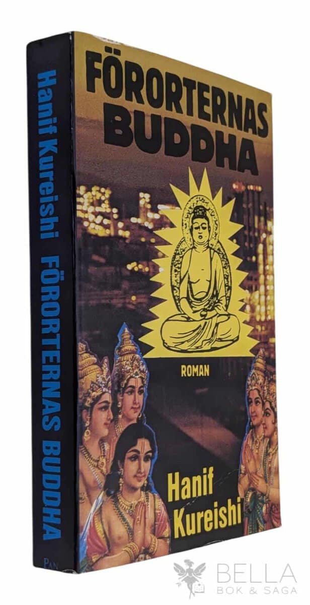 Hanif Kureishi : Förorternas Buddha