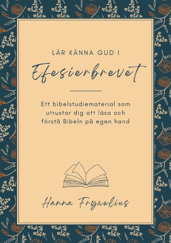 Hanna Fryxelius : Lär känna Gud i Efesierbrevet