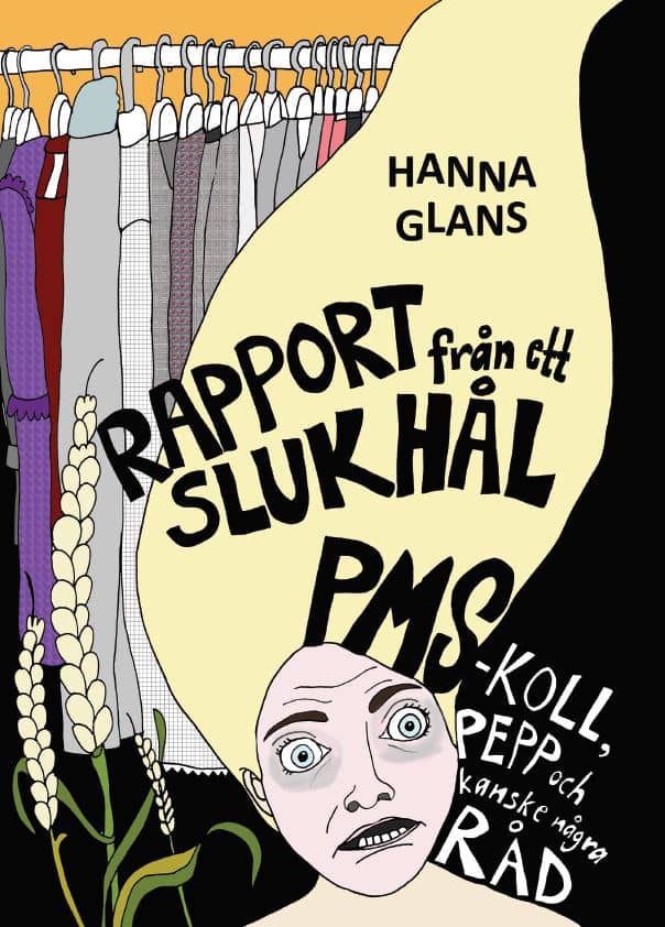 Hanna Glans : Rapport från ett slukhål