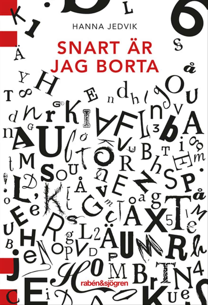 Hanna Jedvik : Snart är jag borta