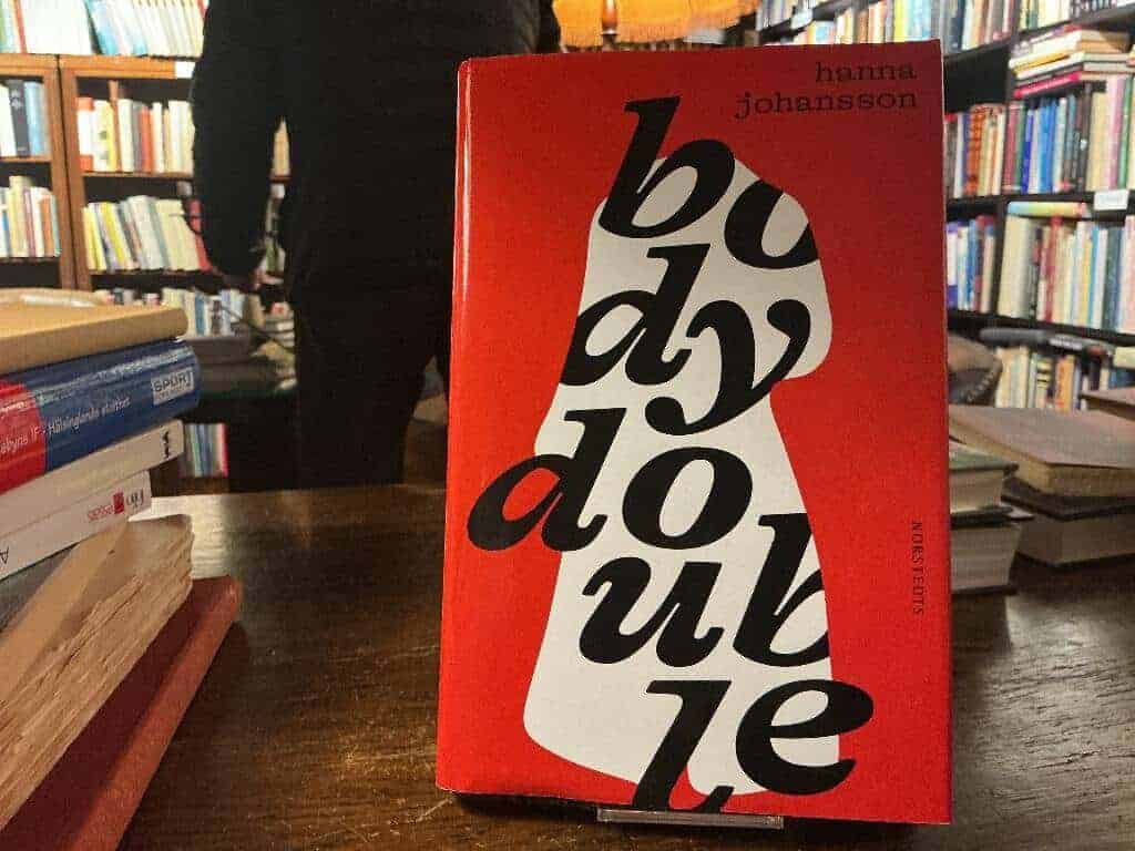 Hanna Johansson : Body double