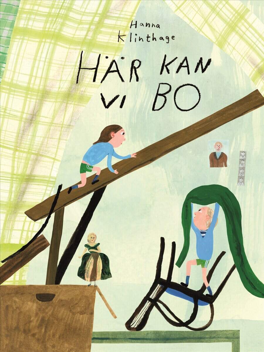 Hanna Klinthage : Här kan vi bo