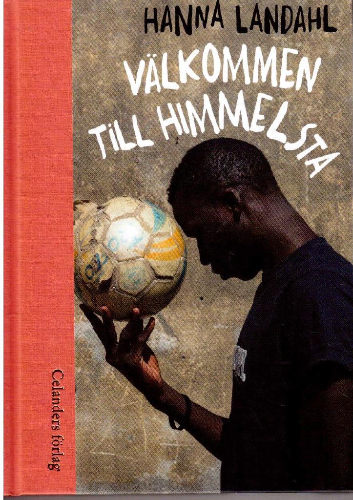 Hanna Landahl : Välkommen till Himmelsta
