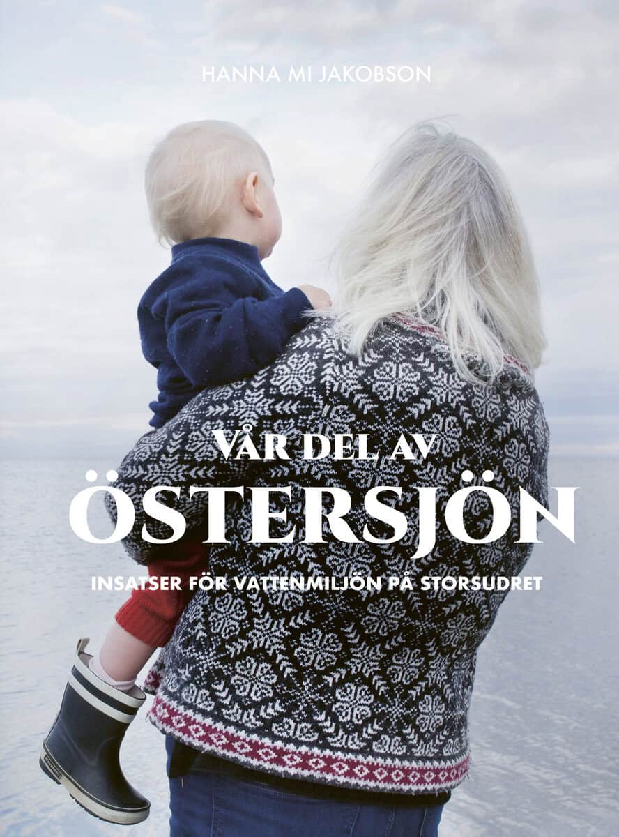 Hanna Mi Jakobson : Vår del av Östersjön