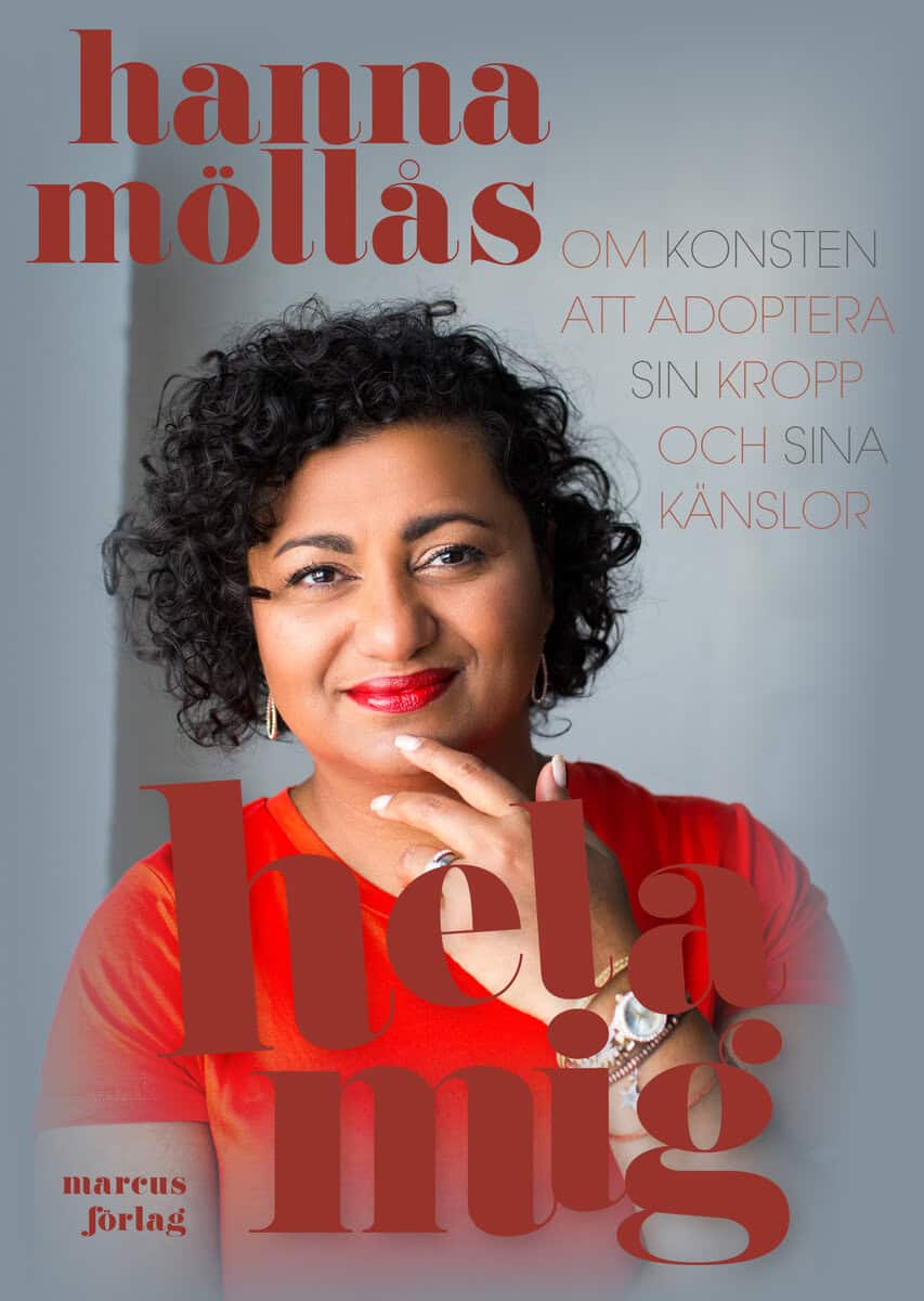 Hanna Möllås : Hela mig