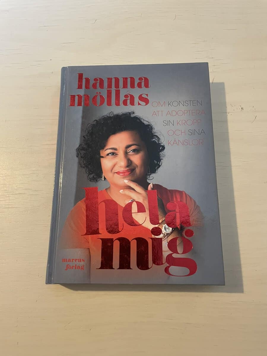 Hanna Möllås : Hela mig