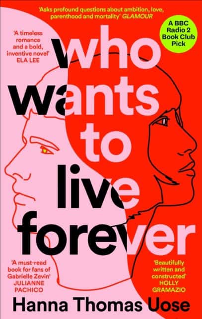 Uose, Hanna Thomas | WHO WANTS TO LIVE FOREVER