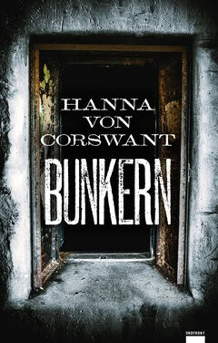 Hanna von Corswant : Bunkern