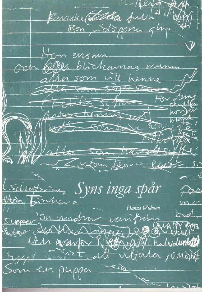 Hanna Widman : Syns inga spår