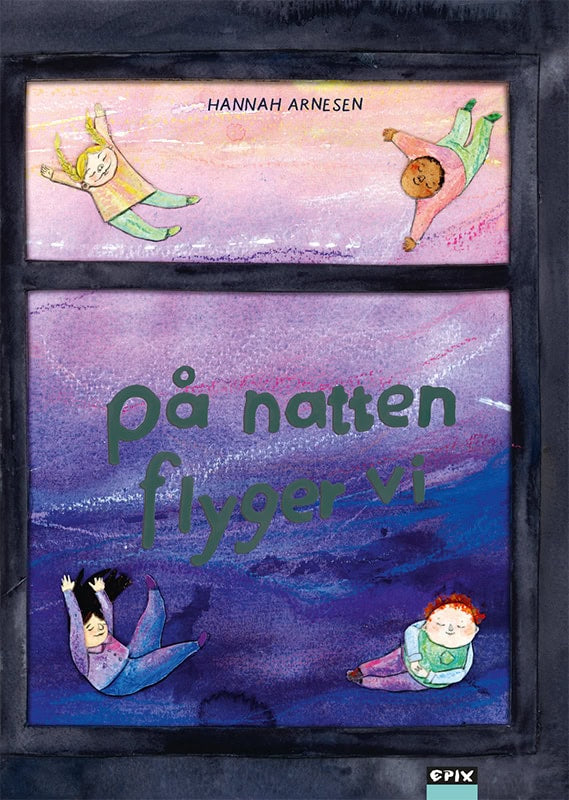 Hannah Arnesen : På natten flyger vi